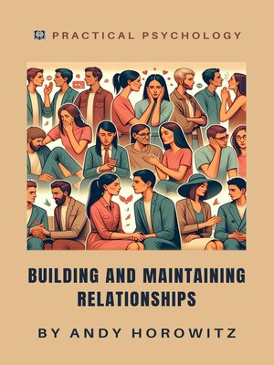 cover image of Building and Maintaining Relationships